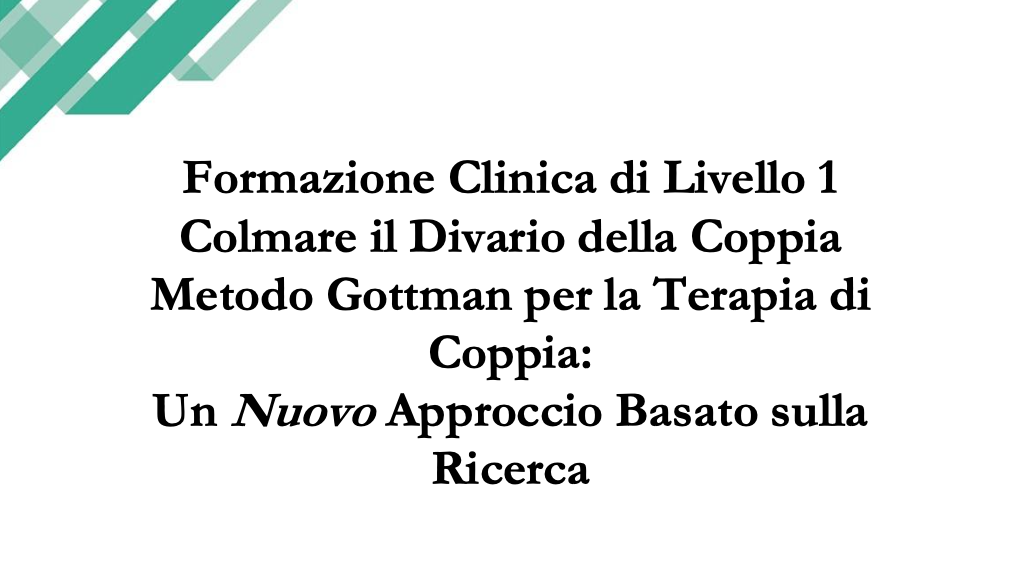 Copertina del manuale italiano: Formazione Clinica di Livello 1 – Colmare il Divario della Coppia – Metodo Gottman per la Terapia di Coppia